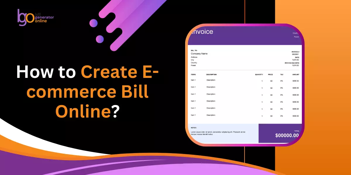 How to Create E-commerce Bill Online