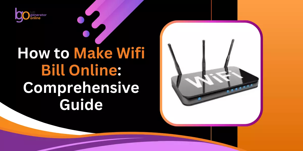 How to Make Wifi Bill